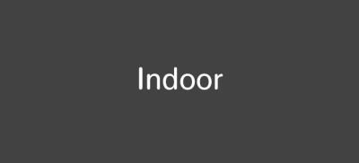 Indoor